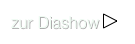 zur Diashow ￼