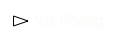 ￼ Val Roseg